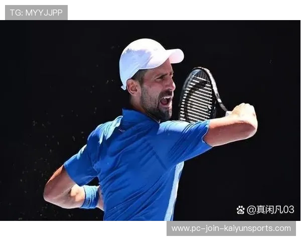 德约科维奇宣布参加温网选拔，志在冲击第25座大满贯奖杯